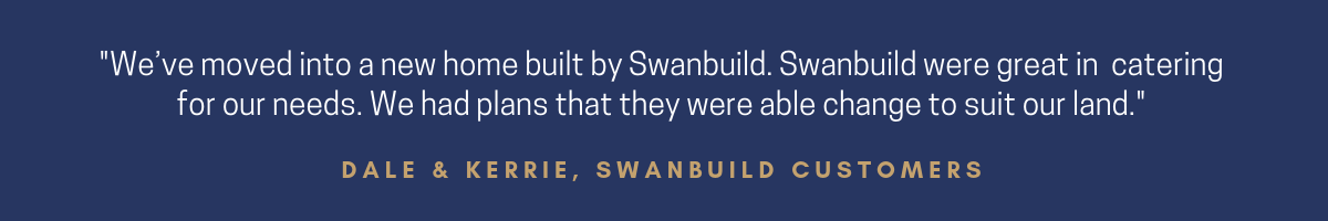 Swanbuild testimonial